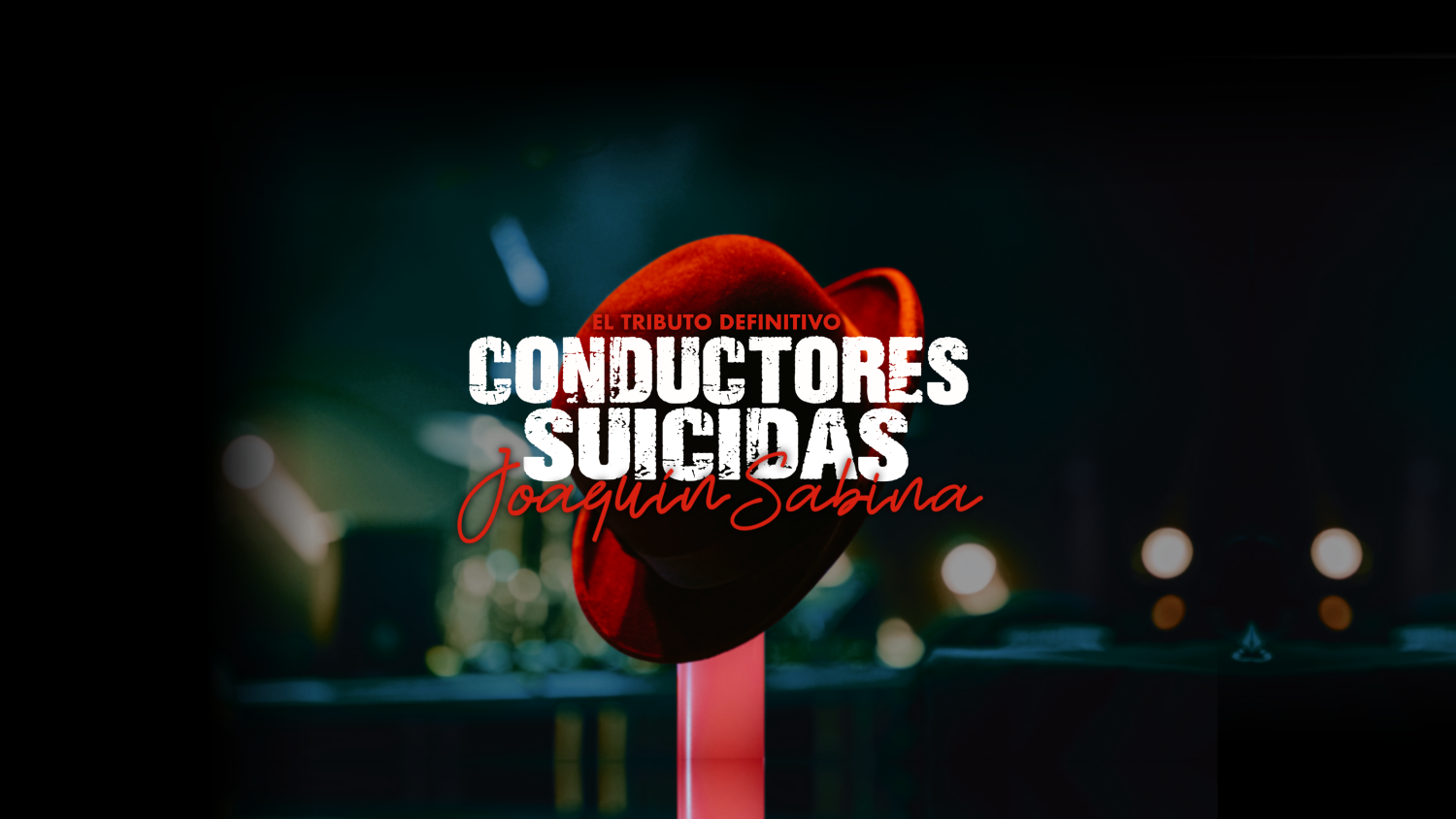 Conductores Suicidas Tributo a Sabina